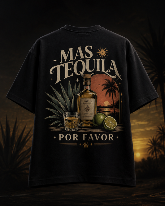 "Mas Tequila" T-Shirt